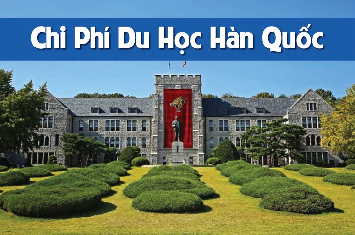 chi phí du học Hàn Quốc